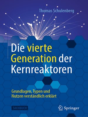 cover image of Die vierte Generation der Kernreaktoren